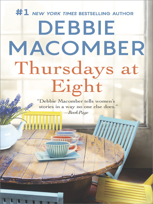 Title details for Thursdays At Eight by Debbie Macomber - Available